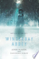 Winterbay Abbey: A Ghost Story