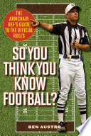 So You Think You Know Football?
