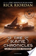 The Kane Chronicles - 1. La piramide rossa