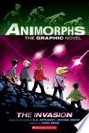 The Invasion: A Graphic Novel (Animorphs #1)