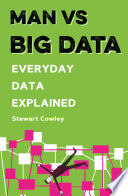 Man vs Big Data
