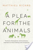 A Plea for the Animals