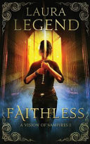 Faithless: A Vision of Vampires 1