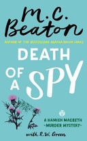 Hamish Macbeth: Death of a Spy