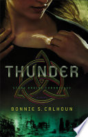 Thunder (Stone Braide Chronicles Book #1)