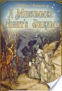 A Midsummer Night's Dream (Illustrated by Arthur Rackham)