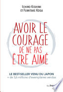 Avoir le courage de ne pas tre aim