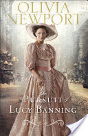 The Pursuit of Lucy Banning (Avenue of Dreams Book #1)