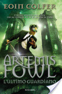 Artemis Fowl - 8. L'ultimo guardiano