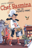 Chef Yasmina and the Potato Panic