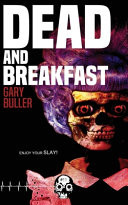 Dead and Breakfast