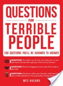 Questions for Terrible People
