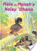 Mele Da Mynah's Noisy 'Ohana