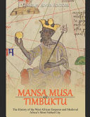Mansa Musa and Timbuktu