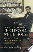 Behind the Scenes in the Lincoln White House