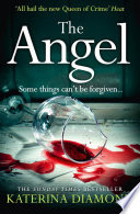 The Angel: A shocking new thriller  read if you dare!