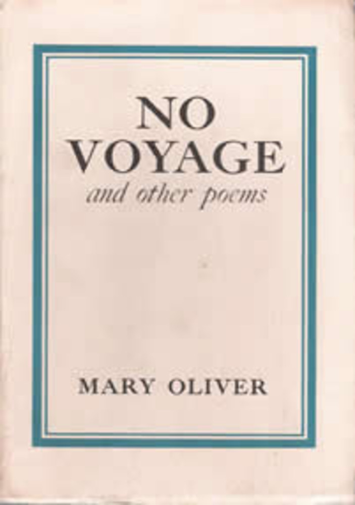 No Voyage, and Other Poems