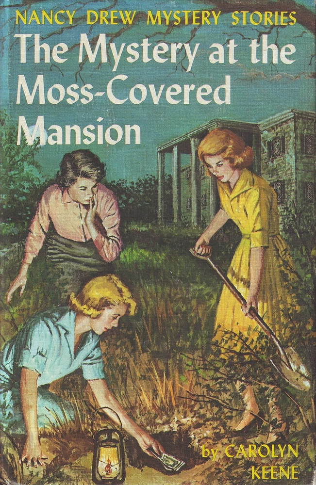 Mystery of the Moss-covered Mansion ; The Hidden Staircase