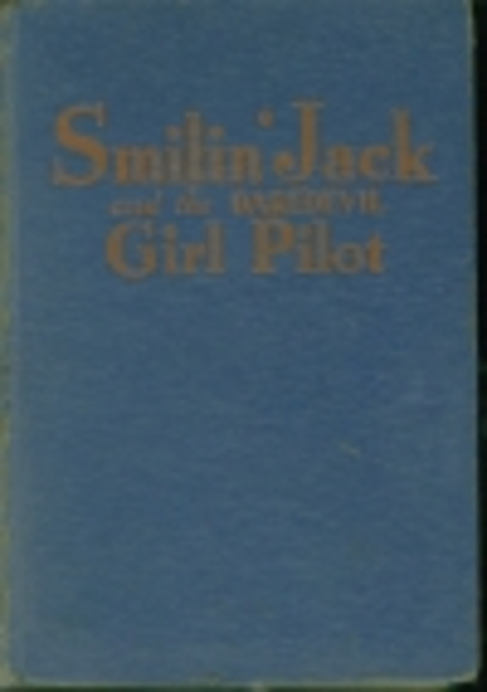 Smilin' Jack and the Daredevil Girl Pilot