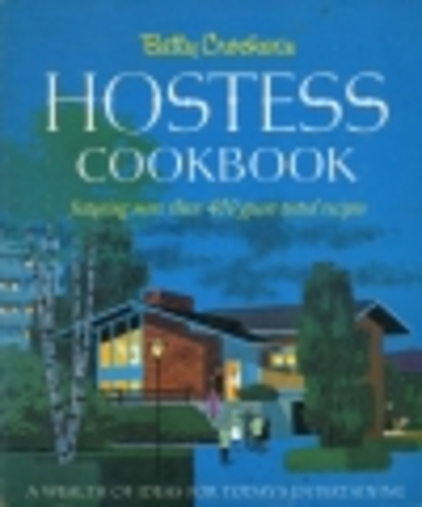Betty Crocker's Hostess Cookbook