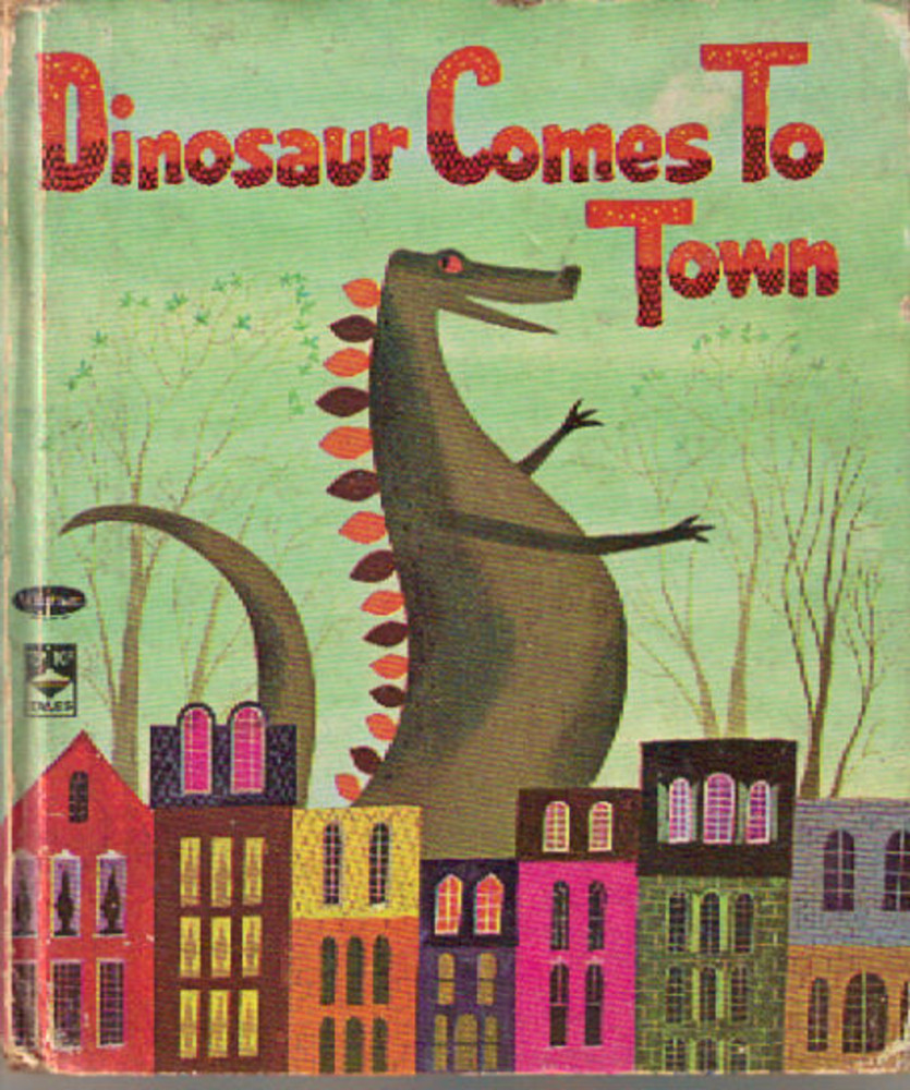 Dinosaur Comes to Town