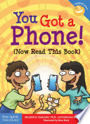 You Got a Phone! (Now Read This Book)