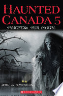 Haunted Canada 5