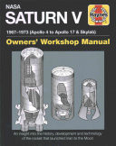 NASA Saturn V 1967-1973 (Apollo 4 to Apollo 17 & Skylab)