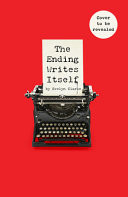 The Ending Writes Itself