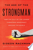 The Age of the Strongman