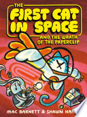 The First Cat in Space and the Wrath of the Paperclip