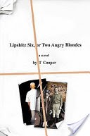 Lipshitz Six, or Two Angry Blondes