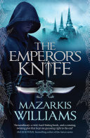 The Emperor's Knife: Tower and Knife 1