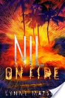 Nil on Fire