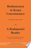 Brahmacarya in K????a Consciousness