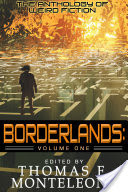 Borderlands, Volume One