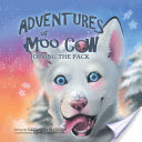 The Adventures of Moo Cow