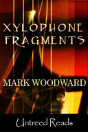 Xylophone Fragments