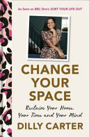 Change Your Space