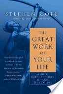 The Great Work of Your Life