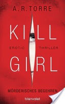 Kill Girl - Mrderisches Begehren