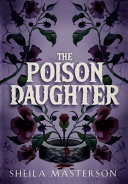 The Poison Daughter