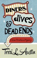 Diners, Dives and Dead Ends