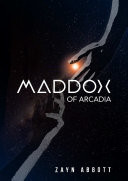 Maddox Of Arcadia