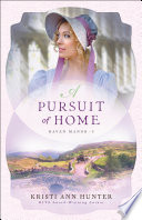 A Pursuit of Home (Haven Manor Book #3)