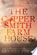 The Coppersmith Farmhouse