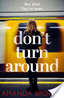 Dont Turn Around: A heart-stopping gripping domestic suspense