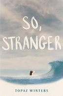So, Stranger