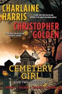 Cemetery Girl: Book Two
