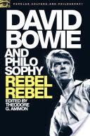 David Bowie and Philosophy